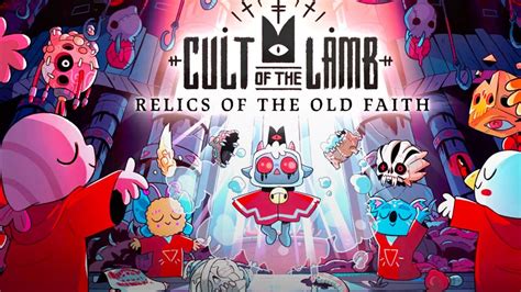 Cult of the Lamb: A Twisted Tale of Faith, Fervor, and Furry Vengeance!