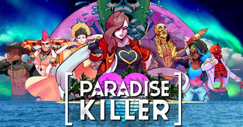 Paradise Killer: A Neon-Drenched Murder Mystery With Radically Inclusive Gameplay