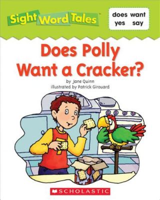 Polly Wants a Cracker! A Delightful Educational Adventure for Young Minds